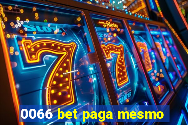 0066 bet paga mesmo